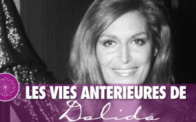 CTVM TV – Les vies antérieures des célébrités : Dalida