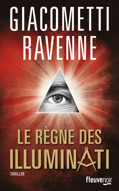 Le règne des Illuminati : roman ou témoignage ?