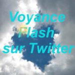 Nouveau RDV : Voyance Flash sur Twitter