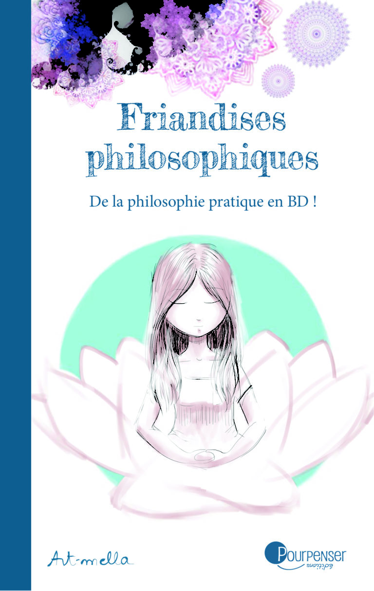 « Les Friandises philosophiques » d’Armella Leung