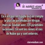Le saviez-vous ? Pyramides en Egypte et au Soudan
