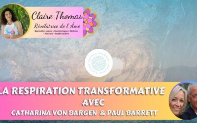 ⭐ LA RESPIRATION TRANSFORMATRICE avec Catharina Von Bargen et Paul Barrett