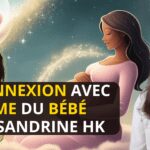 La connexion avec l’âme du bébé