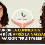 Nourrir son bébé avec amour et conscience