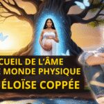 Préparer l’accueil de l’âme dans le monde physique