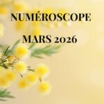 Numéroscope du mois de mars 2026