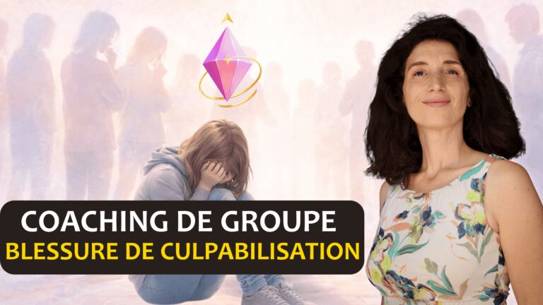 coaching de groupe blessure de culpabilisation par claire thomas