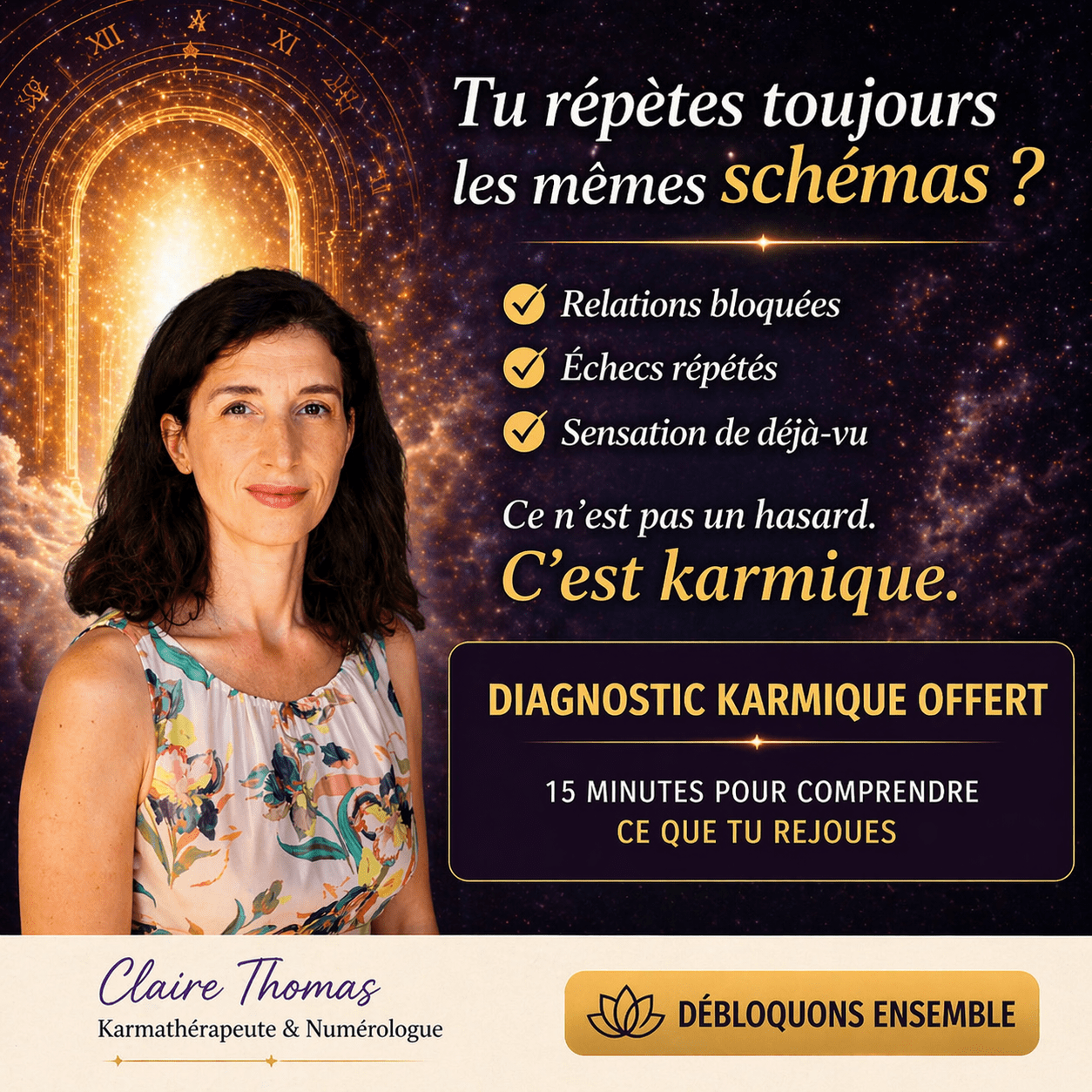 Claire Thomas numérologue karmique propose un diagnostic karmique offert pour identifier les schémas répétitifs et blocages de vie