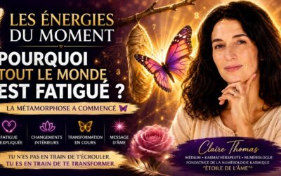 Fatigue et métamorphose intérieure&nbsp;: Le Karma en Clair — replay